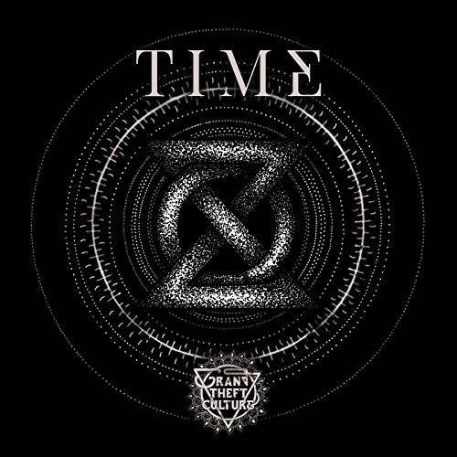 Grand Theft Culture : Time